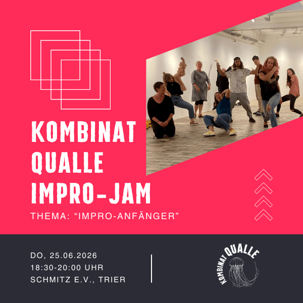 Ticket für Kombinat Qualle Impro-Jam Anfänger